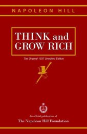 book Think and Grow Rich: The Original 1937 Unedited Edition