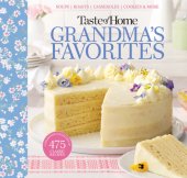 book Taste of Home Grandma's Favorites: A Treasured Collection of 475 Classic Recipes