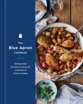 book The blue apron cookbook: 165 Essential Recipes and Lessons for a Lifetime of Home Cooking