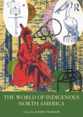 book The World of Indigenous North America