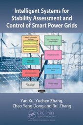 book Intelligent Systems for Stability Assessment and Control of Smart Power Grids