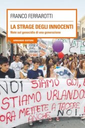 book La strage degli innocenti. Note sul genocidio di una generazione