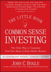 book The Little Book of Common Sense Investing: The Only Way to Guarantee Your Fair Share of Stock Market Returns