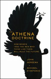 book The Athena Doctrine: How Women (and the Men Who Think Like Them) Will Rule the Future