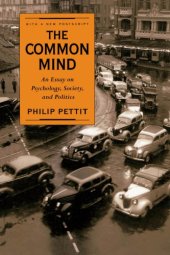 book The Common Mind: An Essay on Psychology, Society, and Politics