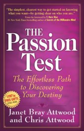 book The Passion Test: The Effortless Path to Discovering Your Destiny