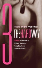 book Susie Bright Presents: Three The Hard Way