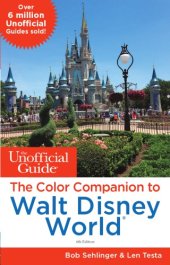 book The Unofficial Guide: The Color Companion to Walt Disney World