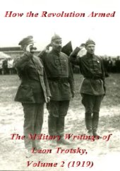 book The Military Writings of Leon Trotsky, Volume 2