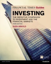 book The Financial Times Guide to Investing: The Definitive Companion to Investment and the Financial Markets