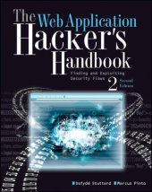 book The Web Application Hacker's Handbook: Finding and Exploiting Security Flaws