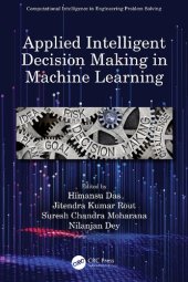 book Applied Intelligent Decision Making in Machine Learning