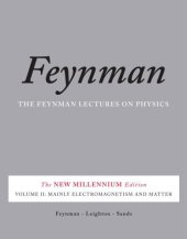 book The Feynman Lectures on Physics, Vol. II: The New Millennium Edition: Mainly Electromagnetism and Matter: Volume 2