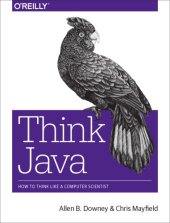 book Think Java: How to Think Like a Computer Scientist