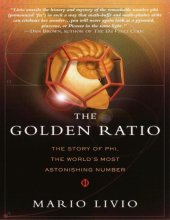 book The Golden Ratio: the Story of PHI, the World's Most Astonishing Number