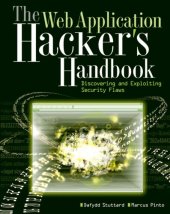 book The Web Application Hacker's Handbook: Discovering and Exploiting Security Flaws