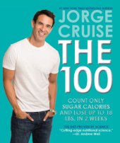 book The 100: count only sugar calories and lose up to 18 pounds in 2 weeks