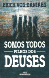 book Somos Todos Filhos dos Deuses