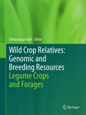 book Wild Crop Relatives: Genomic And Breeding Resources: Legume Crops And Forages