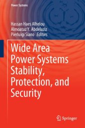 book Wide Area Power Systems Stability, Protection, and Security