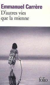 book D'Autres Vies Que La Mienne