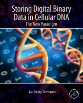 book Storing Digital Binary Data in Cellular DNA