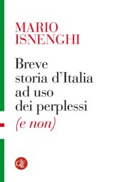 book Breve storia d'Italia ad uso dei perplessi (e non)