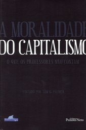 book A moralidade do capitalismo: o que os professores não contam