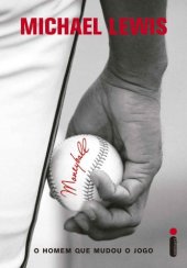 book Moneyball: O Homem Que Mudou O Jogo