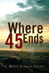 book Where 45 Ends