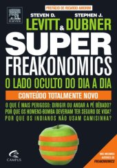 book SuperFreakonomics: Global Cooling, Patriotic Prostitutes And Why Suicide Bombers Should Buy Life Insurance