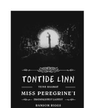 book Tontide linn. Miss Peregrine’i ebatavalistest lastest