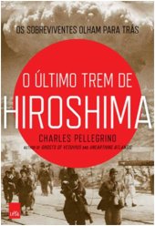 book O último trem de Hiroshima