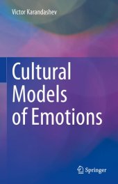 book Cultural Models of Emotions