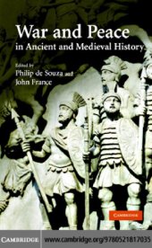 book War and Peace in Ancient and Medieval History