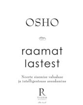 book Raamat lastest. Osho. Noorte sisemise vabaduse ja intelligentsuse arendamine