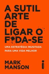 book A Sutil Arte de Ligar o F*da-se