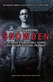 book Snowden: La vera storia dell'uomo più ricercato del mondo