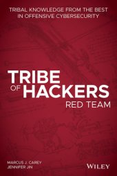 book Tribe of Hackers Red Team: Tribal Knowledge from the Best in Offensive Cybersecurity