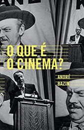 book O que é o cinema?