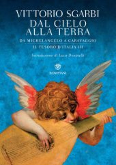 book Dal cielo alla terra: Da Michelangelo a Caravaggio. Il tesoro d'Italia 3