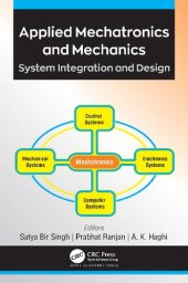 book Applied Mechatronics and Mechanics: System Integration and Design