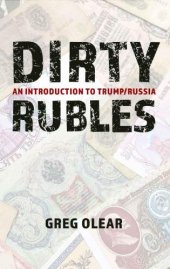 book Dirty Rubles: An introduction to Trump / Russia