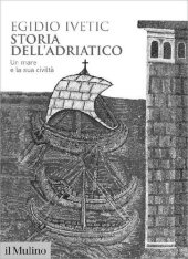 book Storia dell'Adriatico. Un mare e la sua civiltà