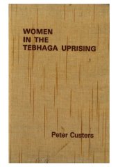 book Women in the Tebhaga Uprising : rural poor women and revolutionary leadership, 1946-47