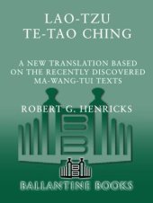 book Te-tao ching: a new translation based on the recently discovered Ma-wang-tui texts