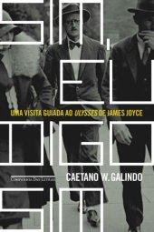 book Sim, Eu Digo Sim — Uma Visita Guiada ao Ulysses de James Joyce