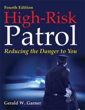 book High-Risk Patrol: Reducing the Danger to You