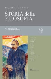 book Storia della filosofia. Volume 9. Da Nietzsche al Neoidealismo