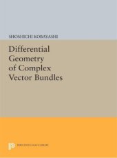 book Differential geometry of complex vector bundles